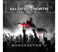 Saltatio Mortis - Manufactum II