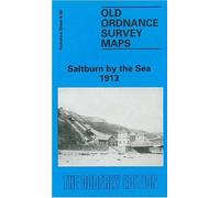 Saltburn by the Sea 1913: Yorkshire Sheet 8.09 (Old O.S. Maps of Yorkshire)