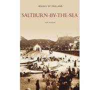 Saltburn-By-The-Sea: Images of England