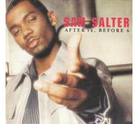 Salter Sam - After 12 Before 6