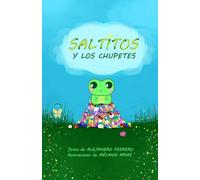 SALTITOS Y LOS CHUPETES