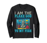 Saltwater Aquarium I Am The Flake God To My Fish Long Sleeve T-Shirt