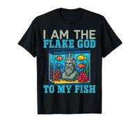Saltwater Aquarium I Am The Flake God To My Fish T-Shirt