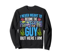 Saltwater Aquarium I Never Meant To Become The Fishkeeping Sweatshirt