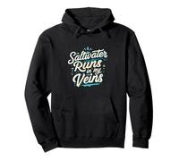 Saltwater Runs In My Veins Oceans Lover Design Pullover Hoodie