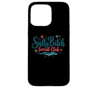 Salty Bitch Social Club Funny Beach Life Girls Trip Design Case for iPhone 15 Pro Max