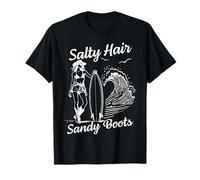 Salty Hair Sandy Boots Surfer Girl Beach Ocean Wave Surfing T-Shirt