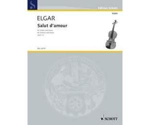 Salut d'amour op. 12/3 violin and piano Elgar E Major Schott Music Saddle-wire s