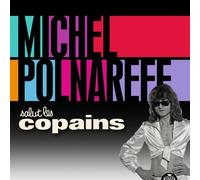 Salut Les Copains by Michel Polnareff (2014-04-15)