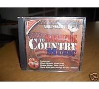 Salute to Country Music...2000 Sponsored By Walmart,coca-cola and Nabisco, Featuring:chely Wright,vince Gill,shane Minor,terri Clark,mark Wills and George Strait by Unknown (0100-01-01j