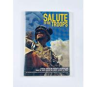 Salute to the Troops: A Special Concert and Program to Encourage and Thank the Troops Serving Our Country