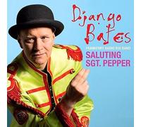Saluting Sgt Pepper - Django Bates Compact Disc