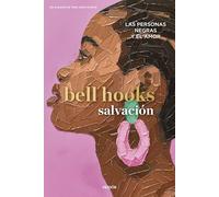 Salvación: Las personas negras y el amor (Contextos)