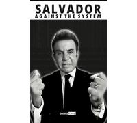 SALVADOR: Against The System