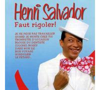 Salvador, Henri - Faut Rigoler