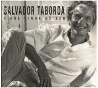 Salvador Taborda - O Que Tinha de Ser