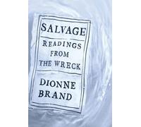 Salvage: Readings from the Wreck
