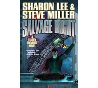 Salvage Right: Volume 25 (Liaden Universe®)