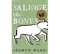 Salvage the Bones[SALVAGE THE BONES][Hardcover]