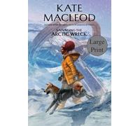 Salvaging the Arctic Wreck: 3 (The Forgotten Planet)