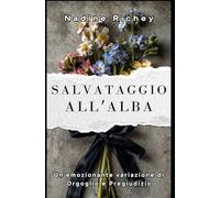 Salvataggio all'alba: Un'emozionante variazione di Orgoglio e Pregiudizio