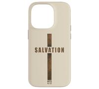 SALVATION - Acts 4:12 No Other Name Cross of Jesus Christ Case for iPhone 14 Pro