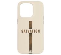 SALVATION - Acts 4:12 No Other Name Cross of Jesus Christ Case for iPhone 15 Pro