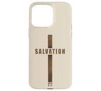 SALVATION - Acts 4:12 No Other Name Cross of Jesus Christ Case for iPhone 15 Pro Max