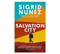 Salvation City: from the bestelling author of THE FRIEND