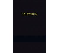 Salvation: Following Jesus in an Age of Deception