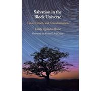Salvation in the Block Universe: Time, Tillich, and Transformation