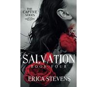 Salvation (The Captive Series Book 4)