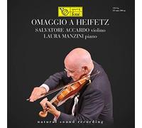 Salvatore Accardo & Laura Manzini - Omaggio a Heifez (Natural Sound Recording)