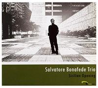 Salvatore Bonafede Trio - Sicilian Opening