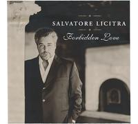 Salvatore Licitra - Forbidden Love