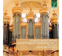 Salvatore Reitano - Charles-Marie Widor: Complete Organ Symphonies Vol. 2