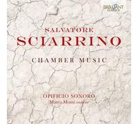 Ensemble Opificio Sonoro & Marco Momi – Salvatore Sciarrino: Chamber Music – CD – Edel