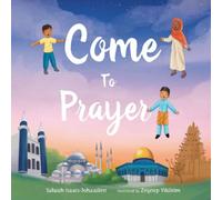 Salwah Isaacs-Johaadien Come to Prayer Paperback Book Salwah Isaacs-Johaadien Multicolor