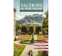Salzburg in Your Pocket: Mozart, Hallstatt & the Eagle’s Nest (Urban Expedition Europe)