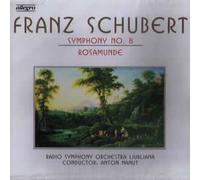 Salzburger Mozarteum Chorus - Franz Schubert: Symphony No. 8 / Rosamunde
