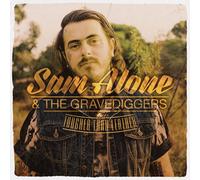 Sam Alone & The Gravediggers : Tougher Than Leather CD (2016) NEW