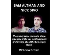 SAM ALTMAN AND NICK SIVO: Their biography, romantic story, why they broke up, Achievements and details about the two ex gay lovers