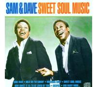 Sam and Dave - Sweet Soul Music