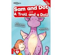 Sam And Dot And A Troll And A Doll