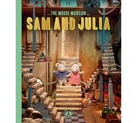 Sam and Julia: Mouse Mansion 1
