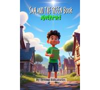 Sam and the green Book Adventure: 14 (The heroes)