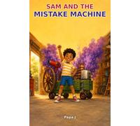Sam And The Mistake Machine