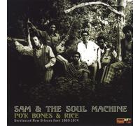 Sam and the Soul Machine - Po'k Bones And Rice