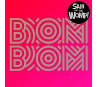 SAM AND THE WOMP - BOM BOM (2TRACK) CD SINGLE POP INTERNATIONAL NEW
