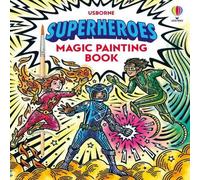 Sam Baer Superheroes Magic Painting Book Paperback Sam Baer Multicolor